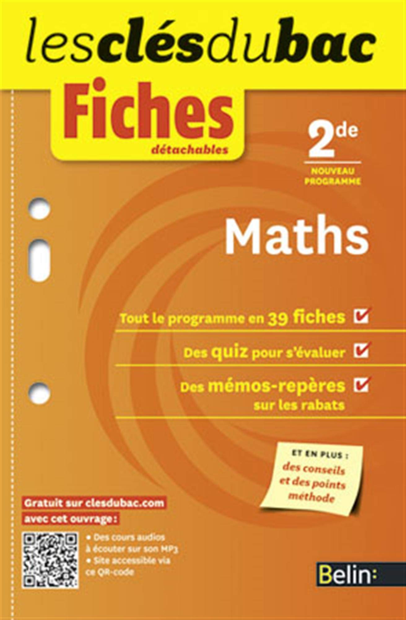 Mathématiques - Seconde: Les clés du bac 9782701165462