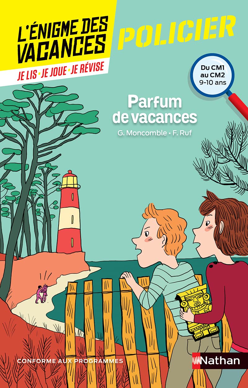 L'énigme des vacances - Parfum de vacances - Un roman-jeu pour réviser les principales notions du programme - CM1 vers CM2 - 9/10 ans: Du CM1 au CM2 9782091931593