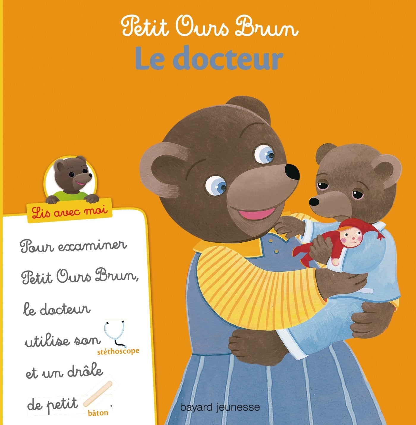 Petit Ours Brun, Lis avec moi - Le docteur 9782747053389