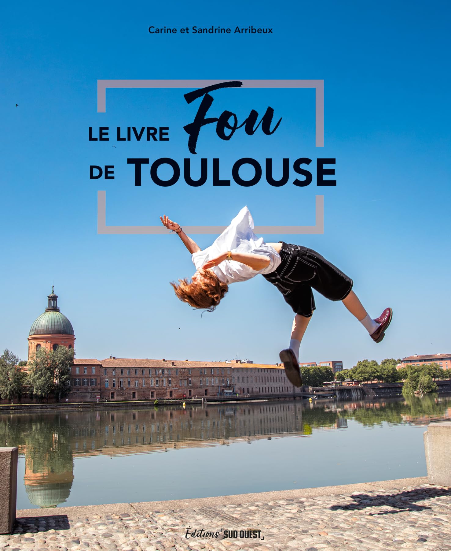 Le livre fou de Toulouse 9782817712536