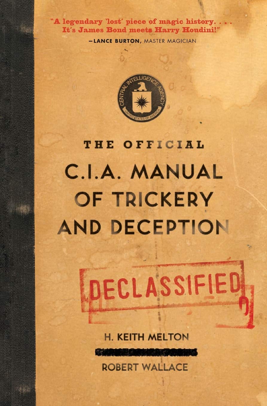 The Official CIA Manual of Trickery and Deception 9780061725906