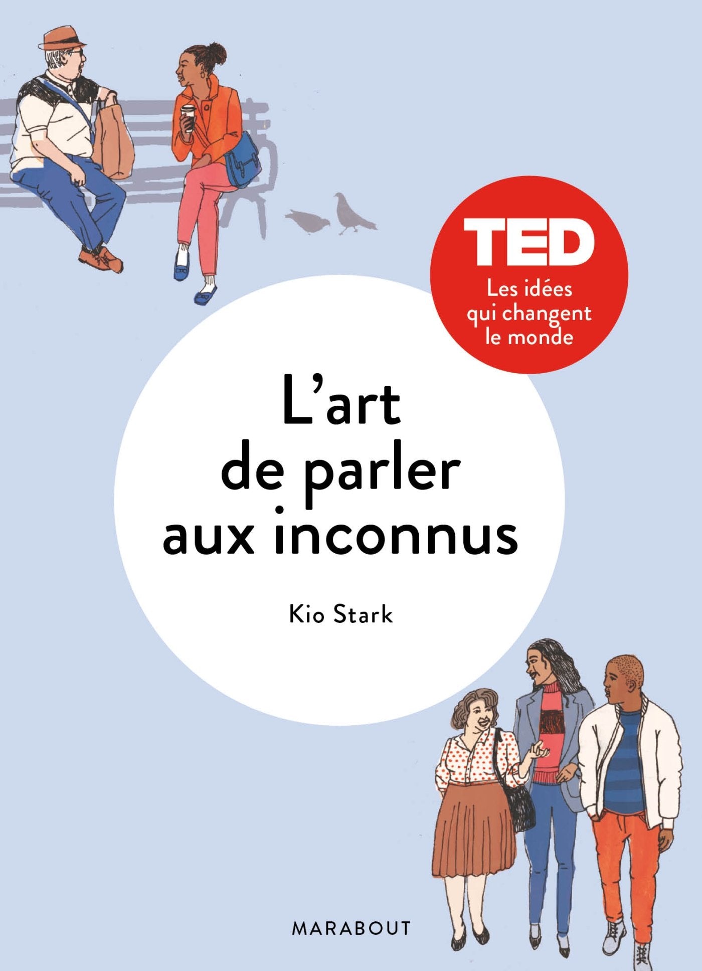 L'art de parler aux inconnus 9782501114769