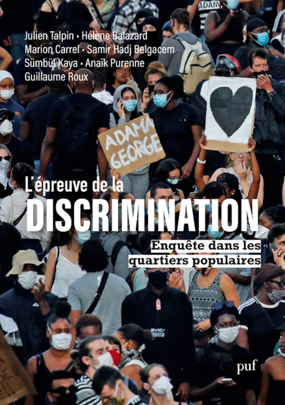 L'épreuve de la discrimination: Enquête dans les quartiers populaires 9782130827245