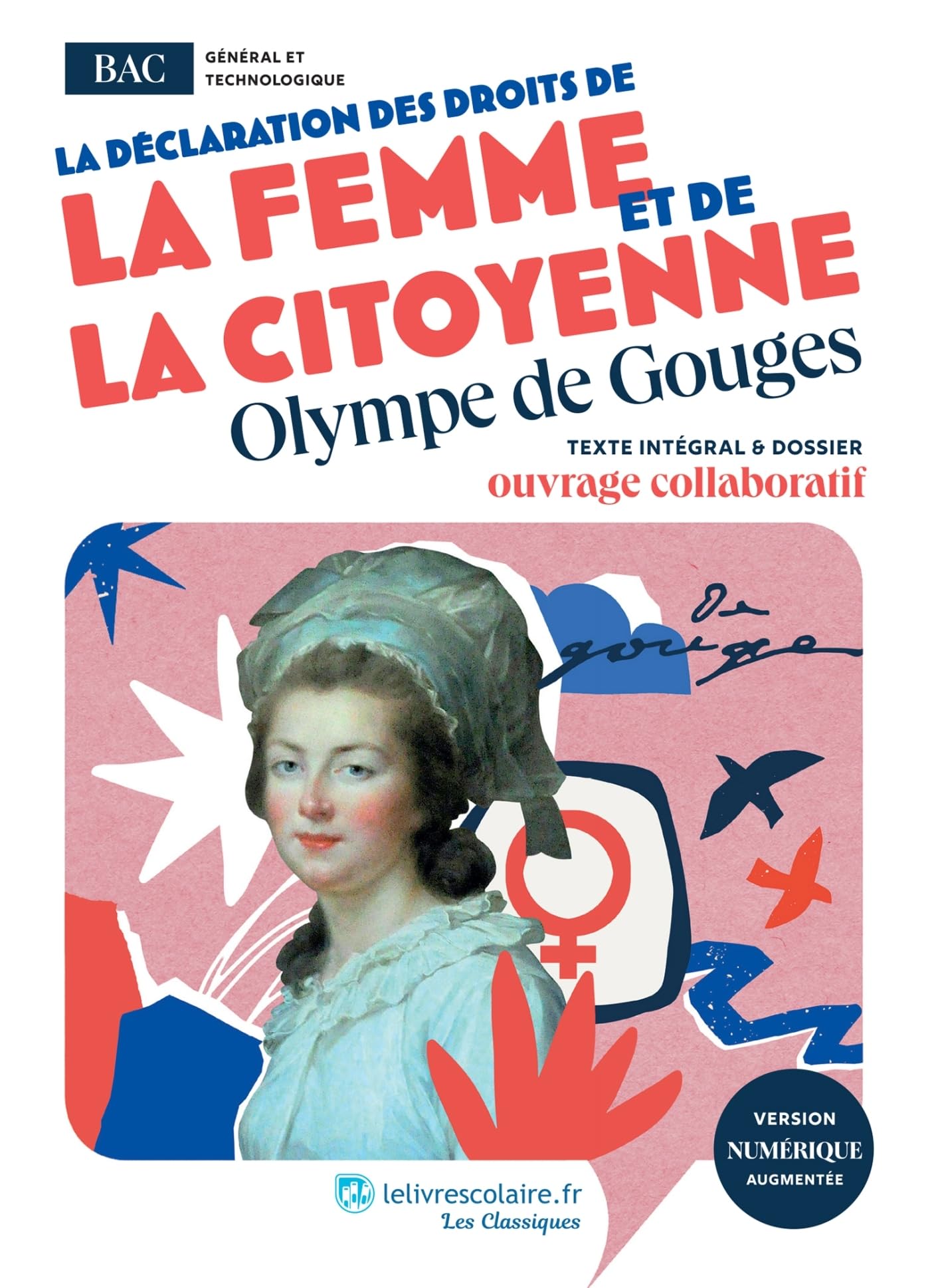 Déclaration des droits de la femme et de la citoyenne, Olympe de Gouges 9782377609291