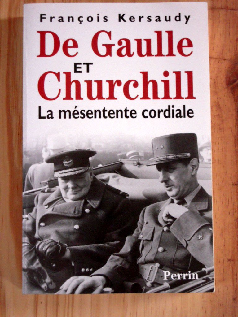 De Gaulle et Churchill. la mésentente cordiale 9782262018382