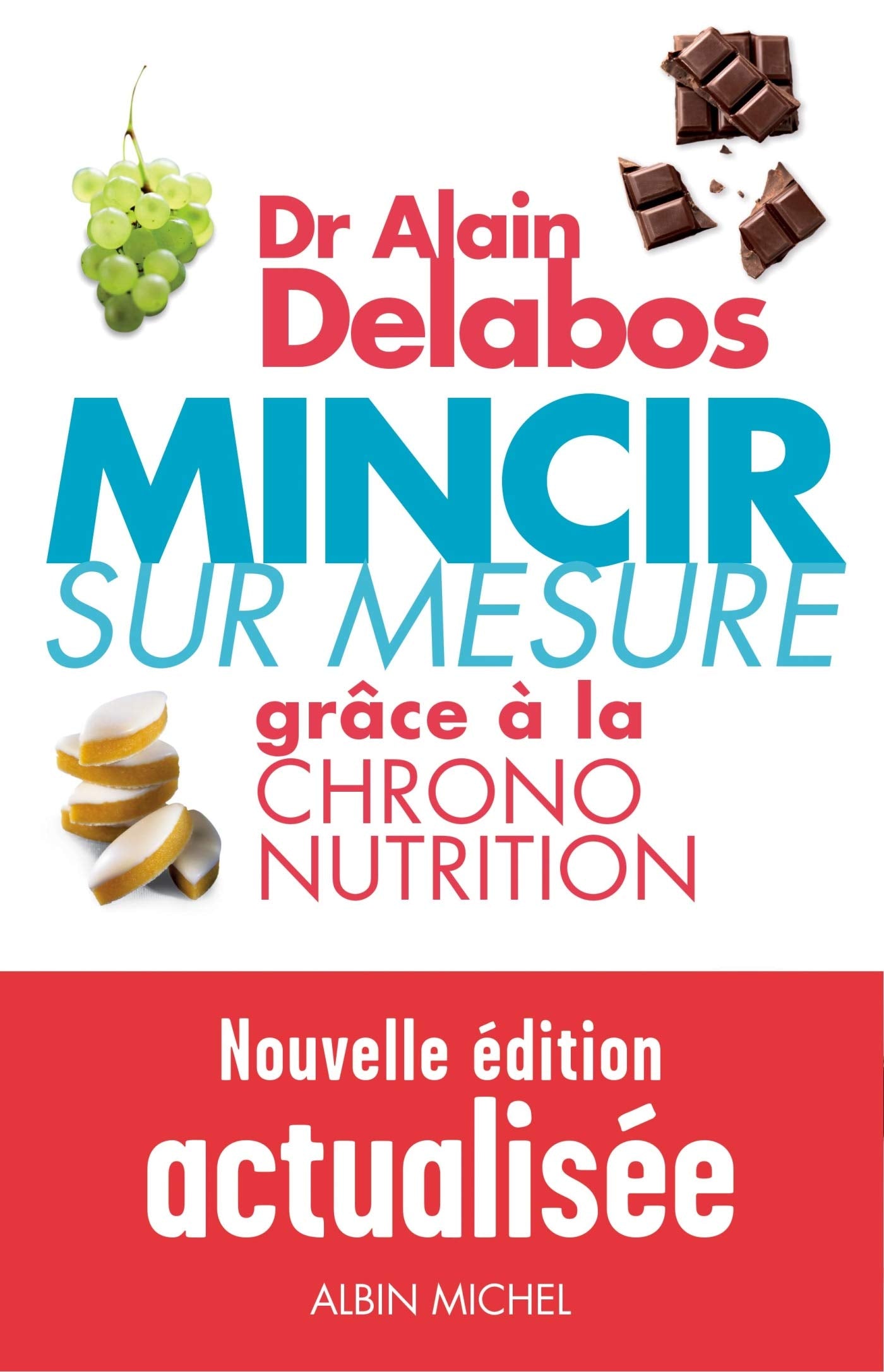 Mincir sur mesure grâce à la chrono nutrition 9782226230881