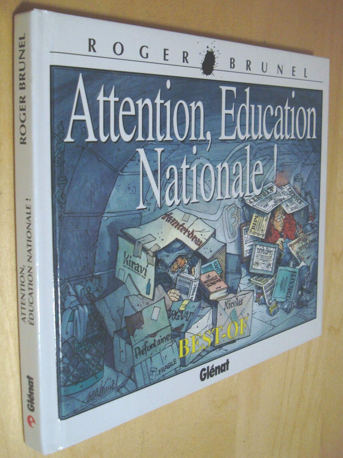 Attention, Education Nationale ! Best-of 9782723433099