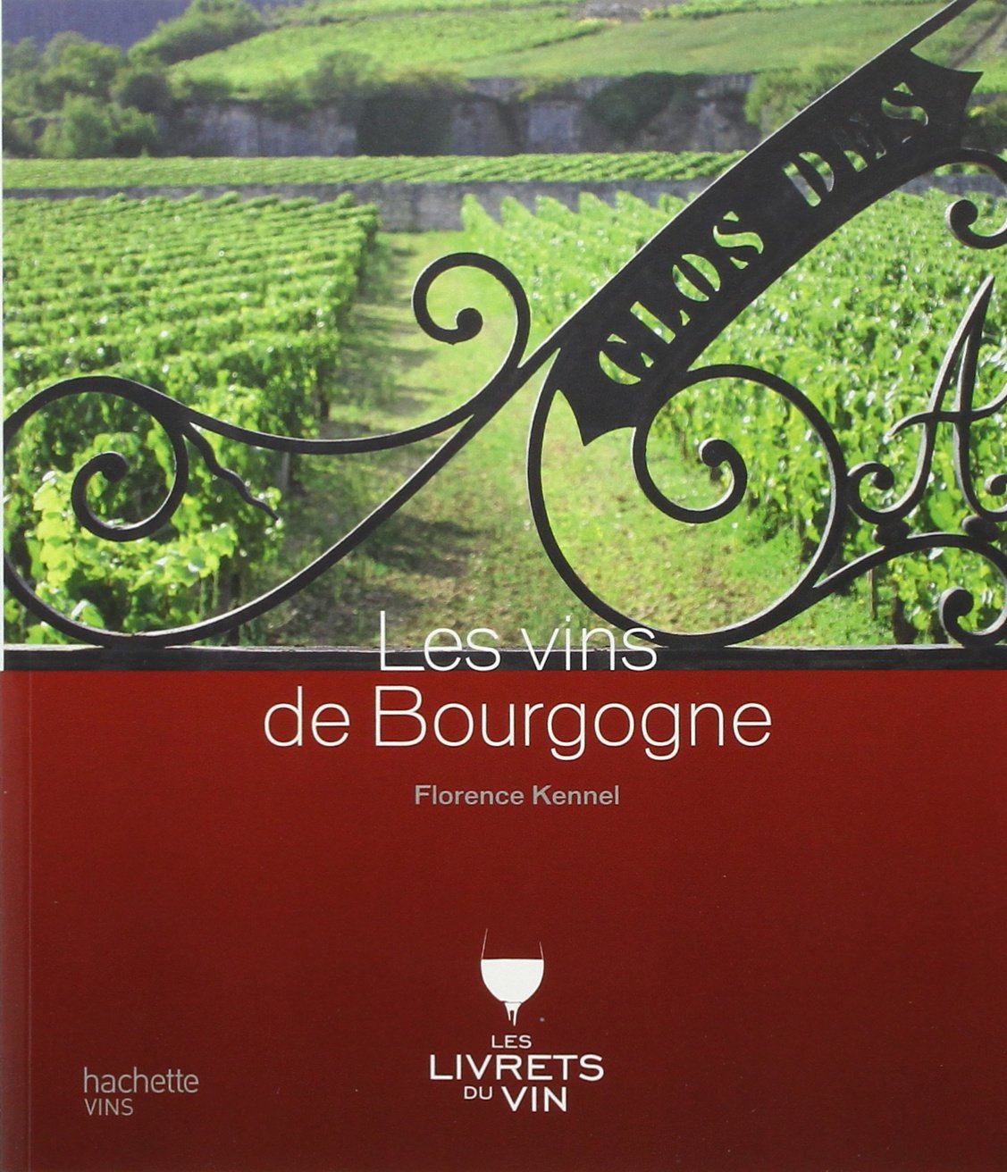 Les vins de Bourgogne 9782012376953