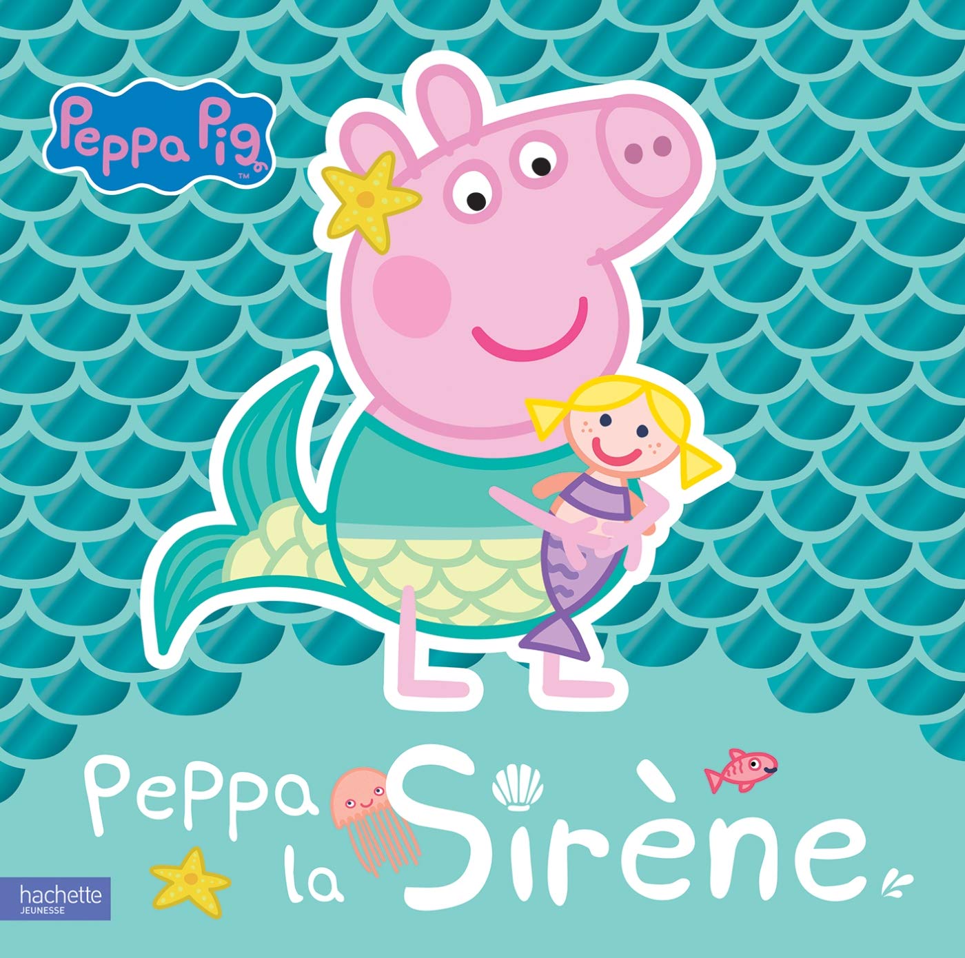 Peppa Pig-Peppa la sirène 9782017091059