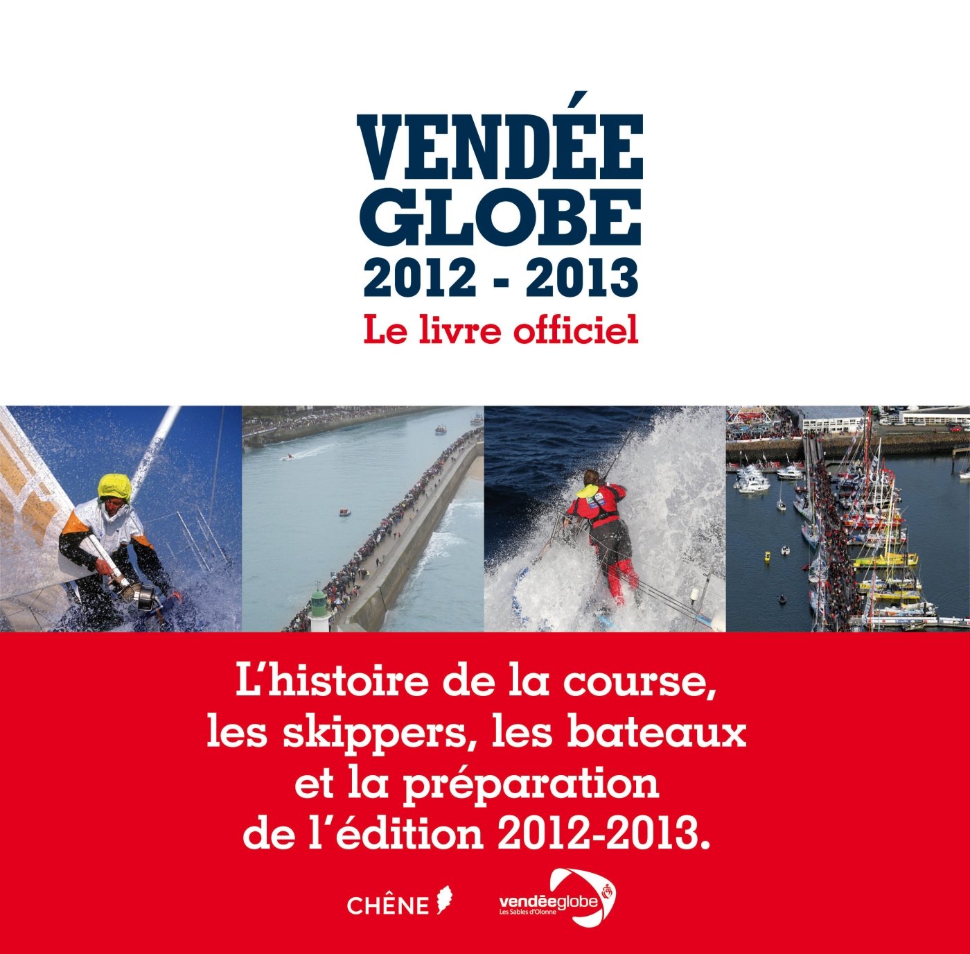 Vendée globe: Le livre officiel 9782812307072