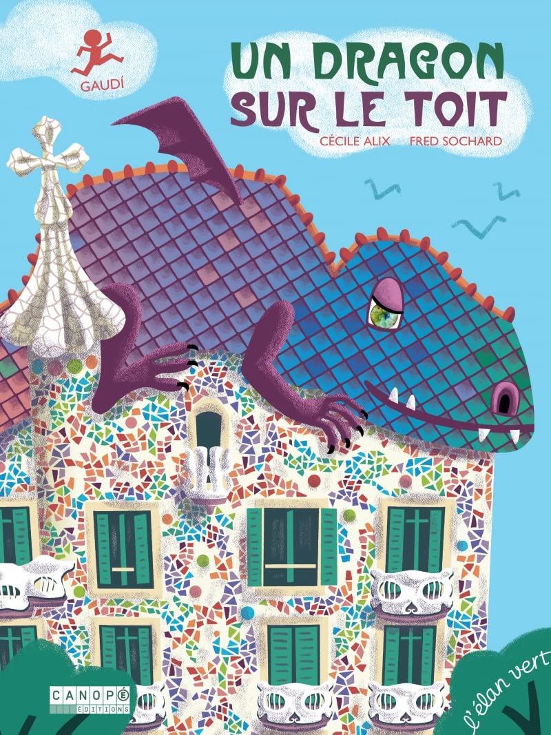 Pont des arts - Un dragon sur le toit (Gaudi) 9782844555090