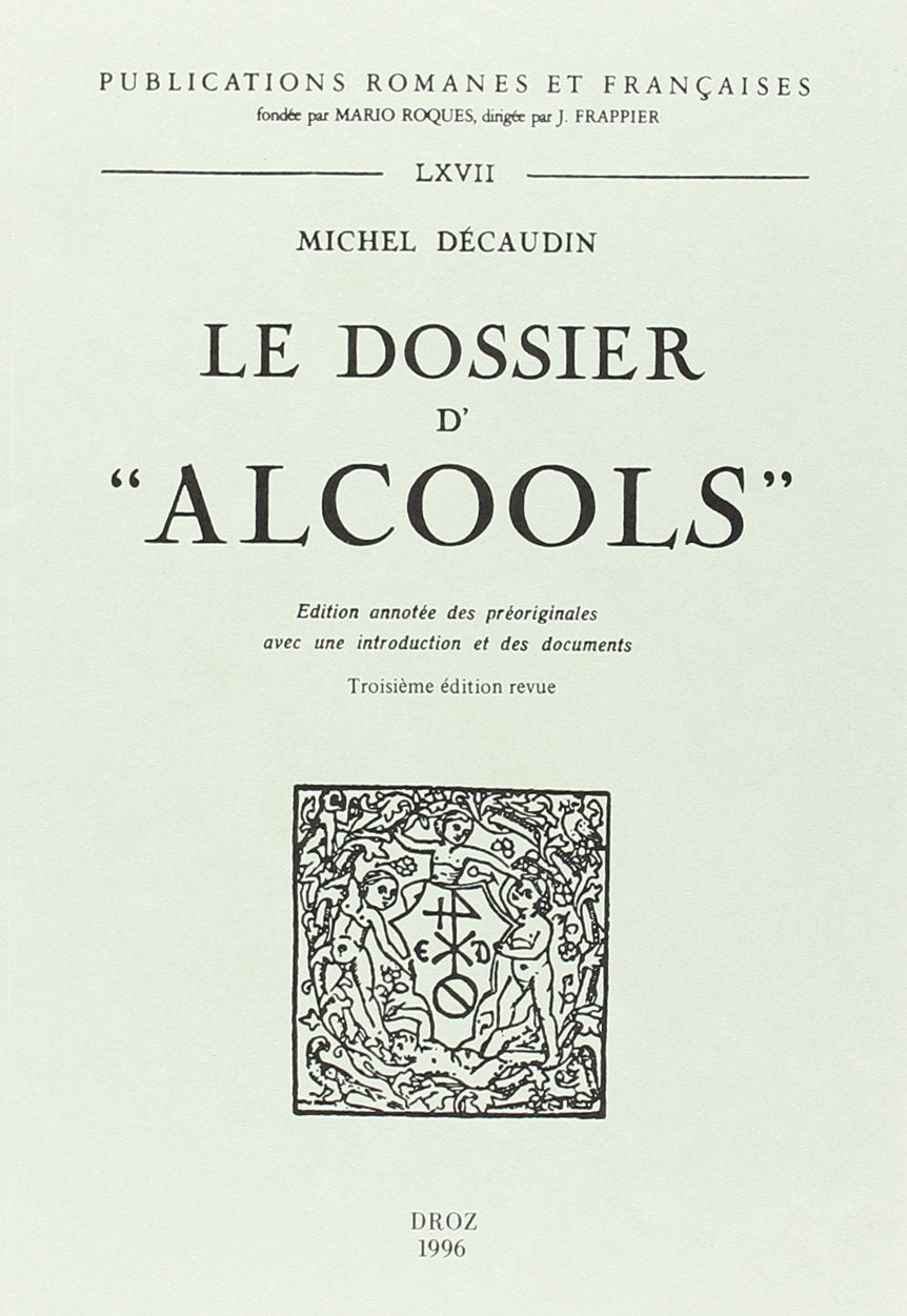 Le dossier d'"Alcools" 9782600001731