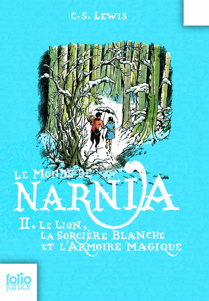 Le Monde de Narnia, II : Le Lion, la Sorcière blanche et l'Armoire magique 9782070619016