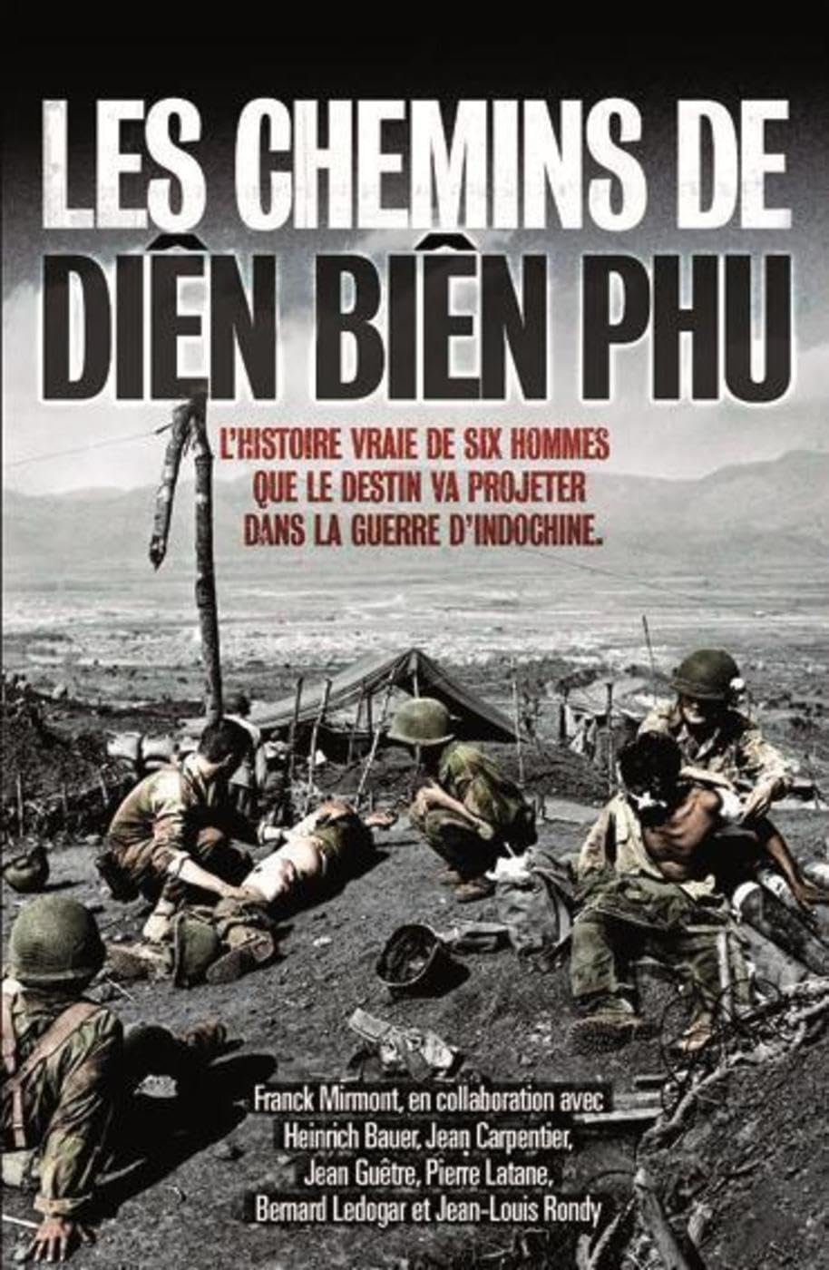 Les chemins de Diên Biên Phu 9782915243628