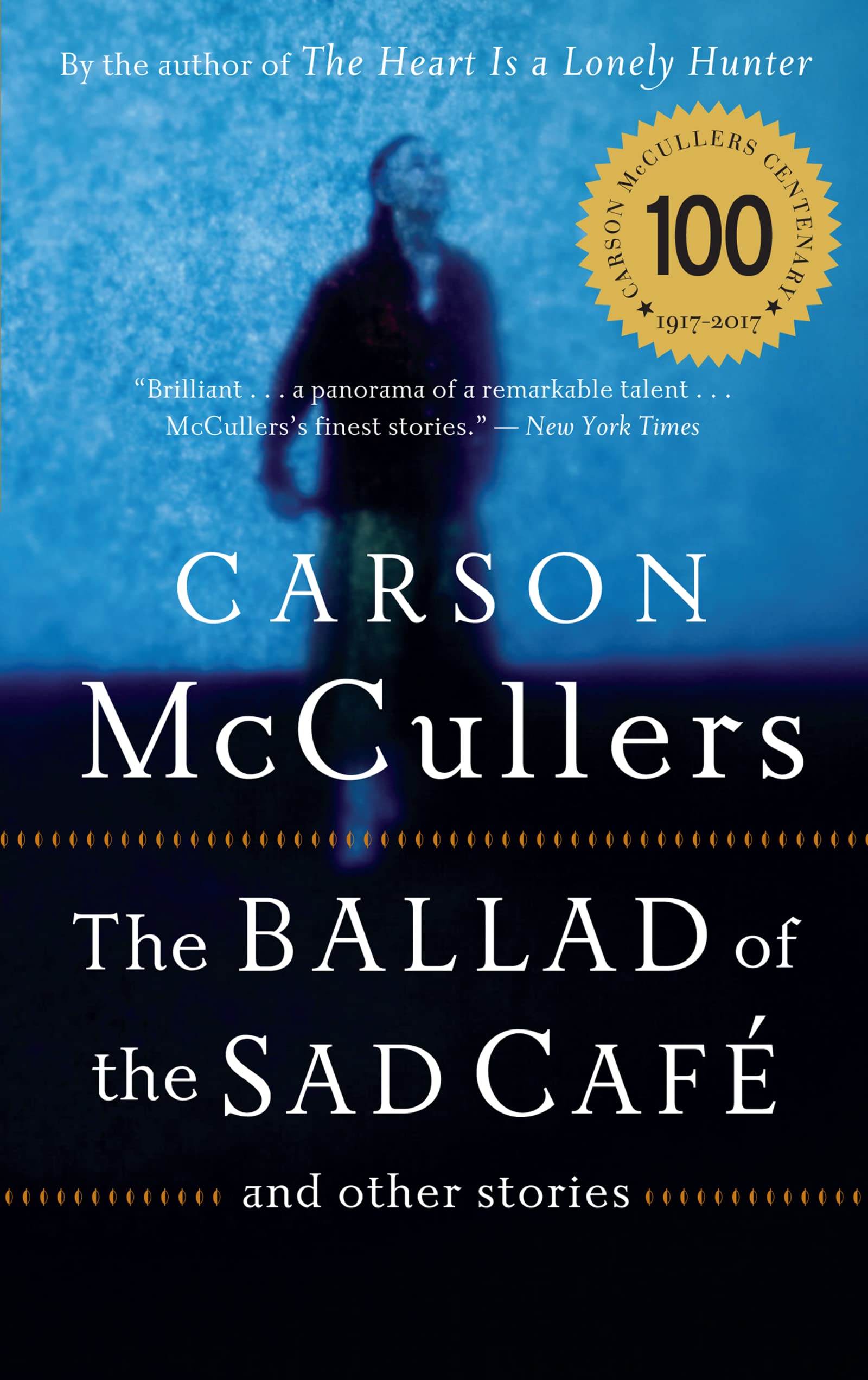 The Ballad of the Sad Cafe: and Other Stories 9780618565863