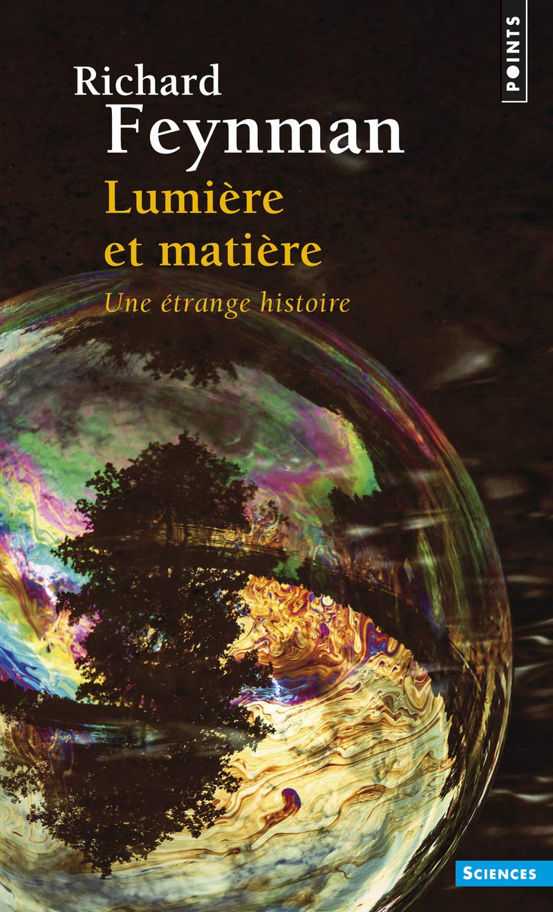 Lumière et matière - Une étrange histoire 9782020147583