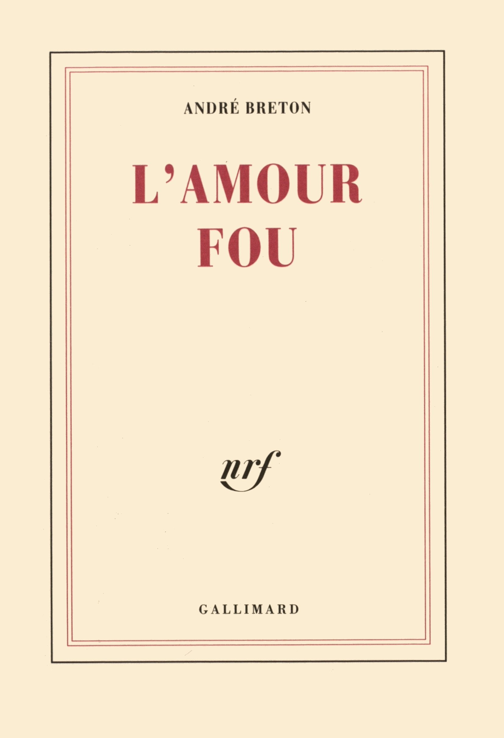 L'Amour fou 9782070210022