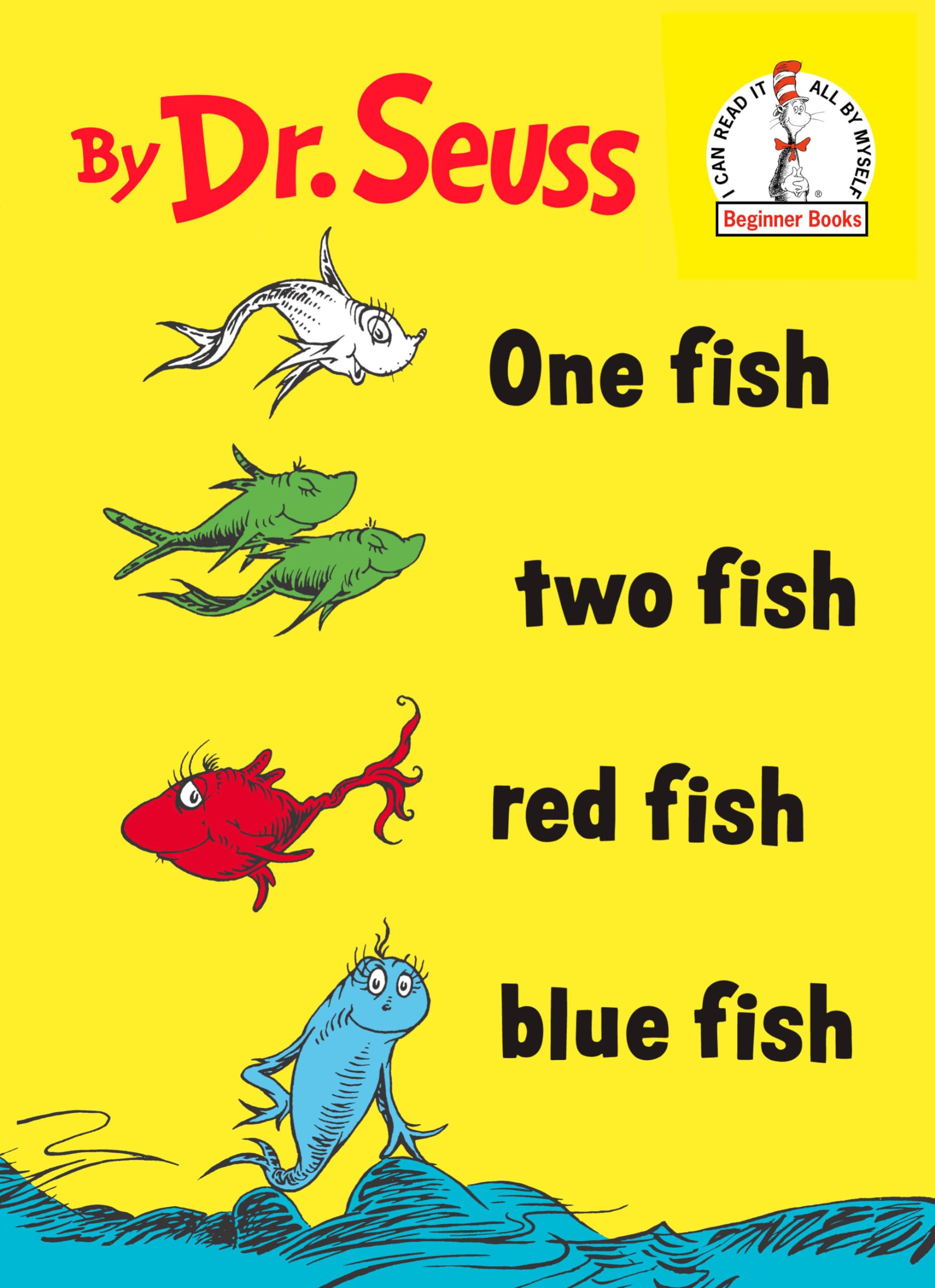 One Fish Two Fish Red Fish Blue Fish 9780394800134
