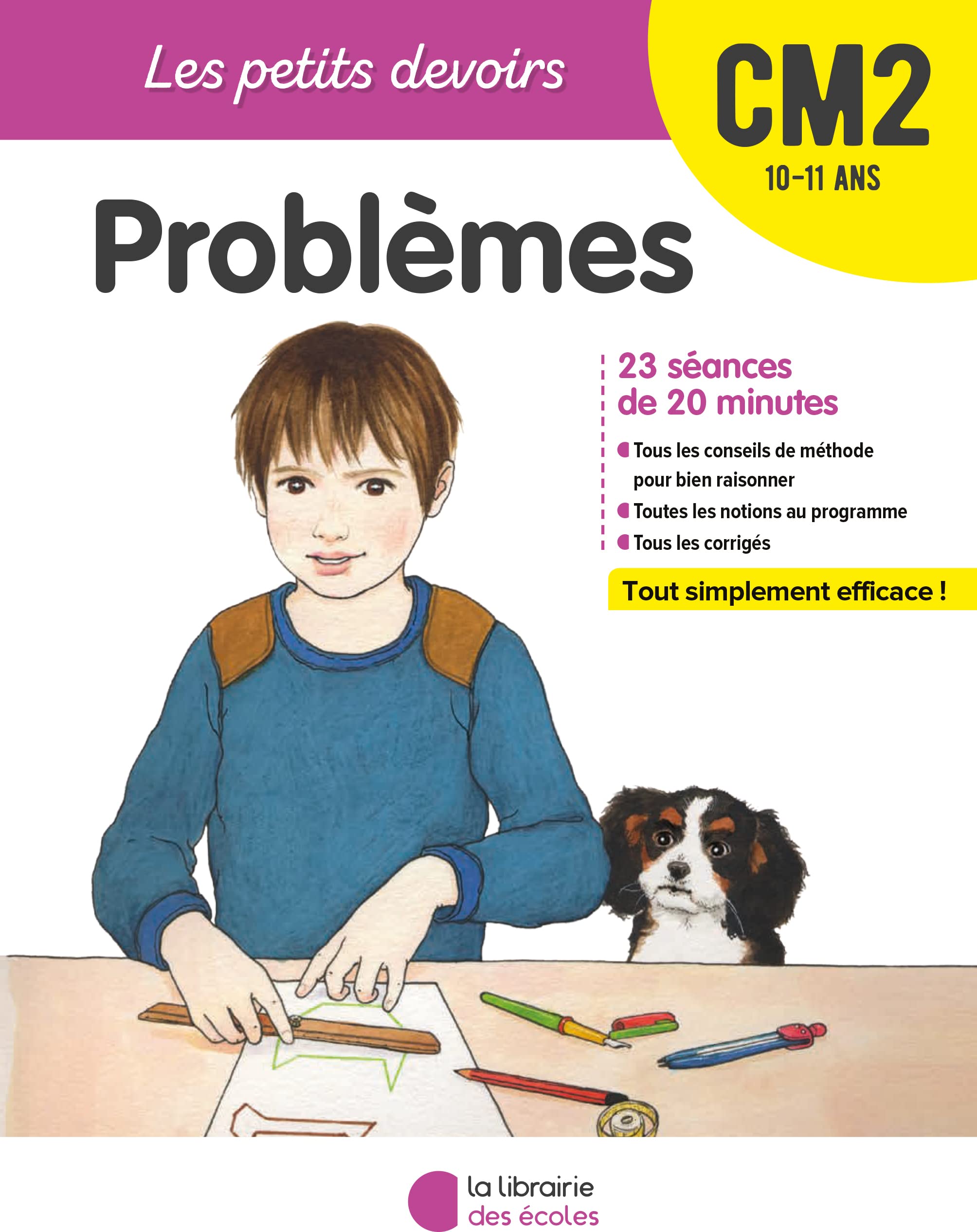 Les Petits Devoirs - Problèmes CM2 9782369402329