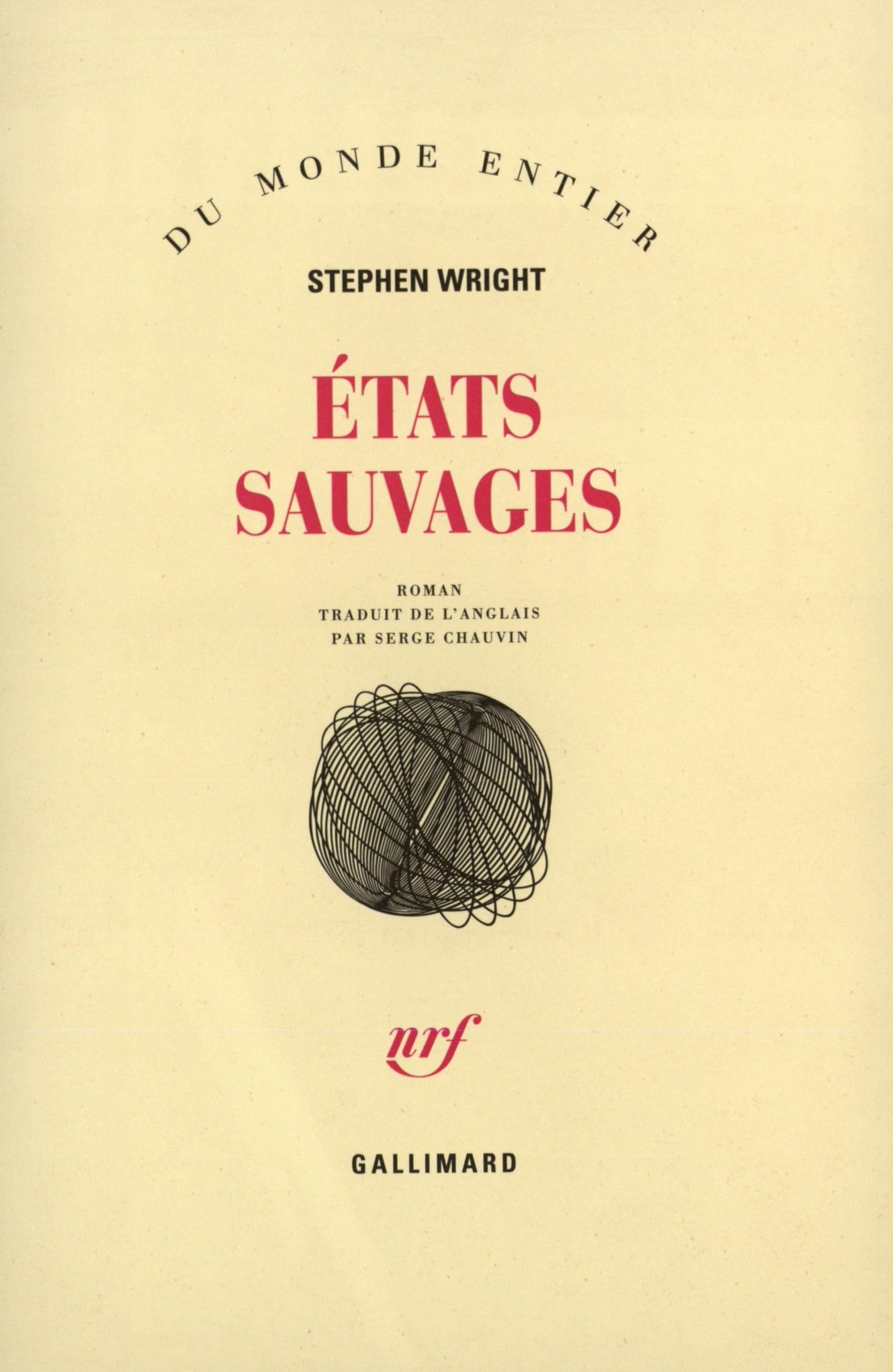 États sauvages 9782070738496