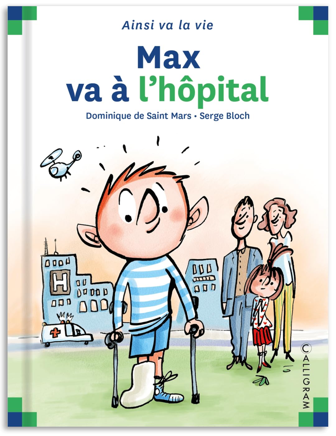 Max va à l'hôpital 9782884451062