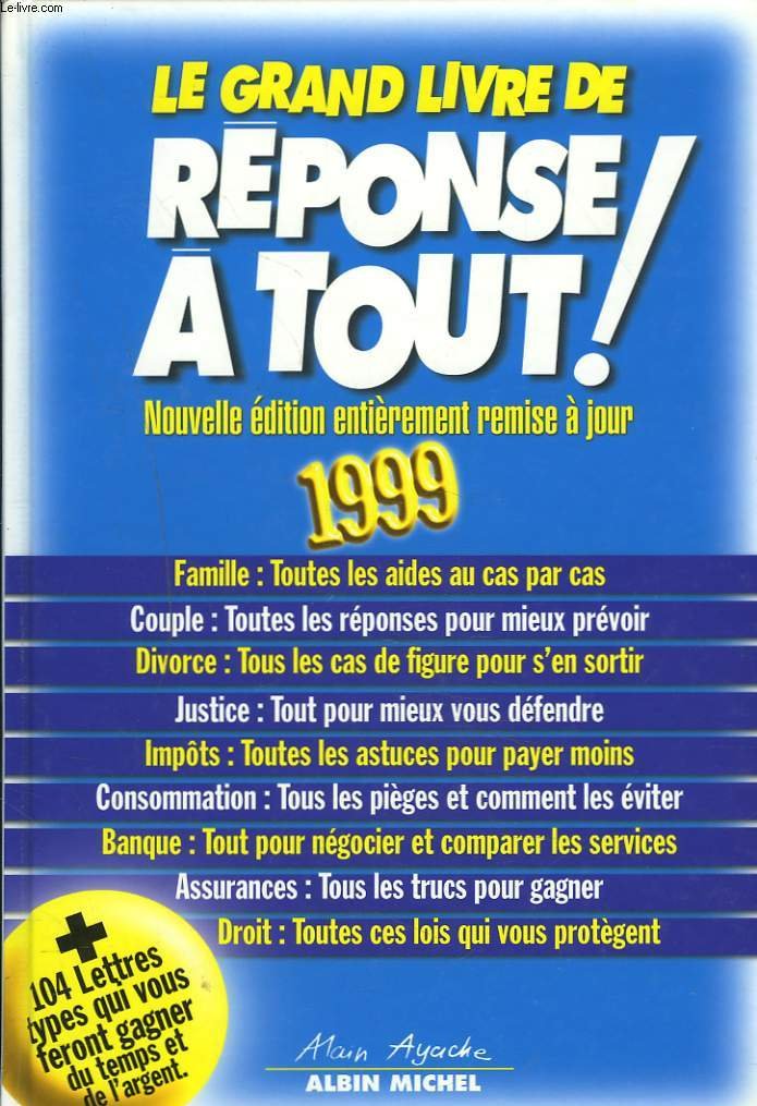 Le Grand Livre de Réponse à tout 1999 9782226104809