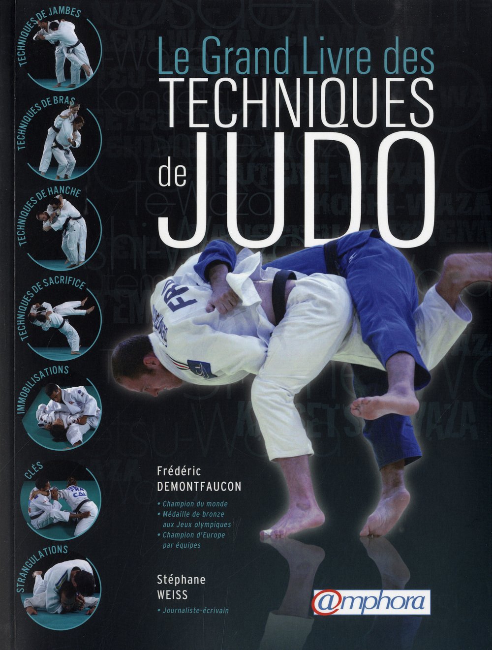 Le Grand Livre des techniques de Judo 9782851807960