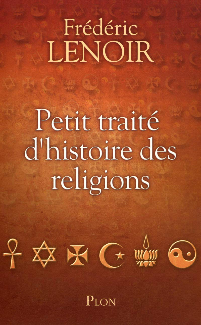 Petit traité d'histoire des religions 9782259207324