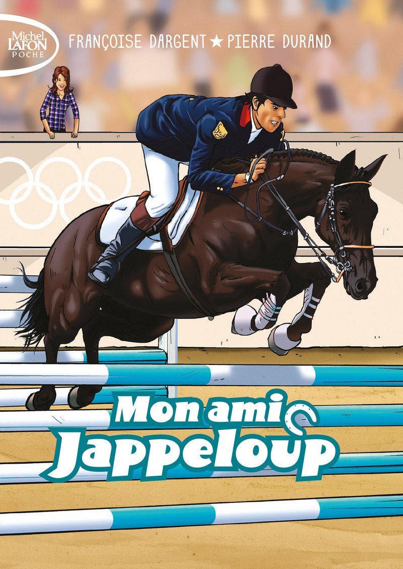 Mon ami Jappeloup 9791022401845