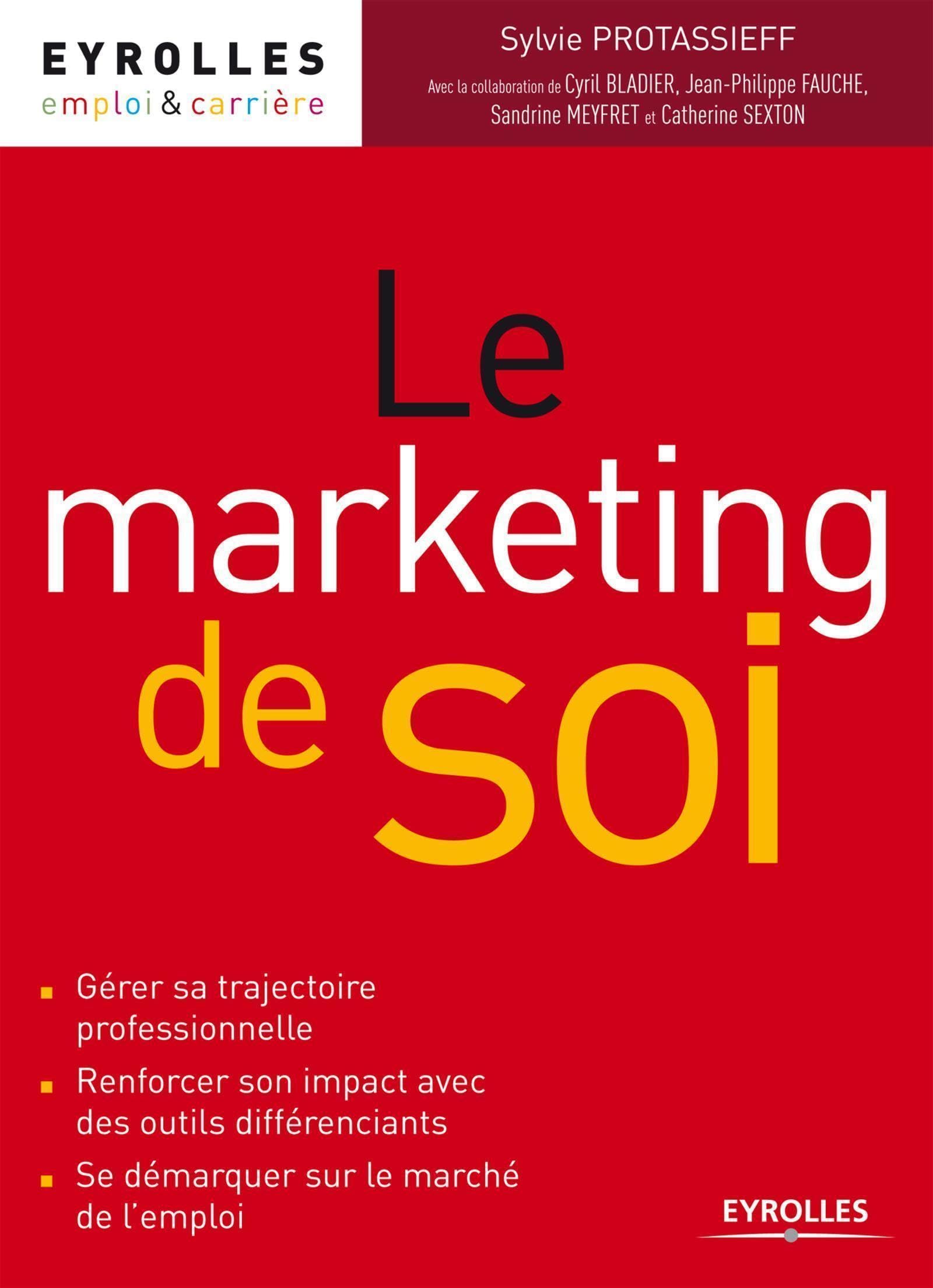 Le marketing de soi 9782212557008