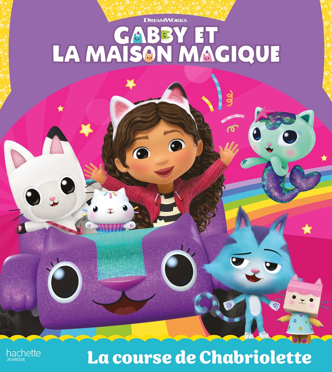 Gabby et la maison magique - La course de Chabriolette 9782017299608