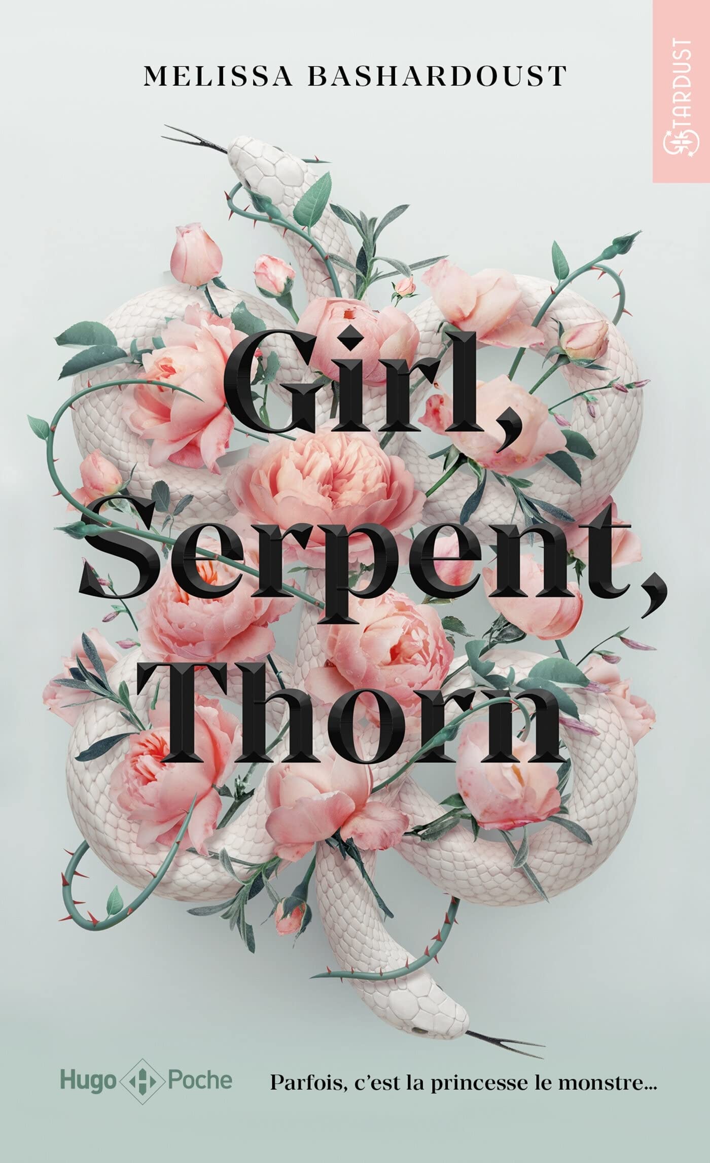 Girl, serpent, thorn 9782755664874