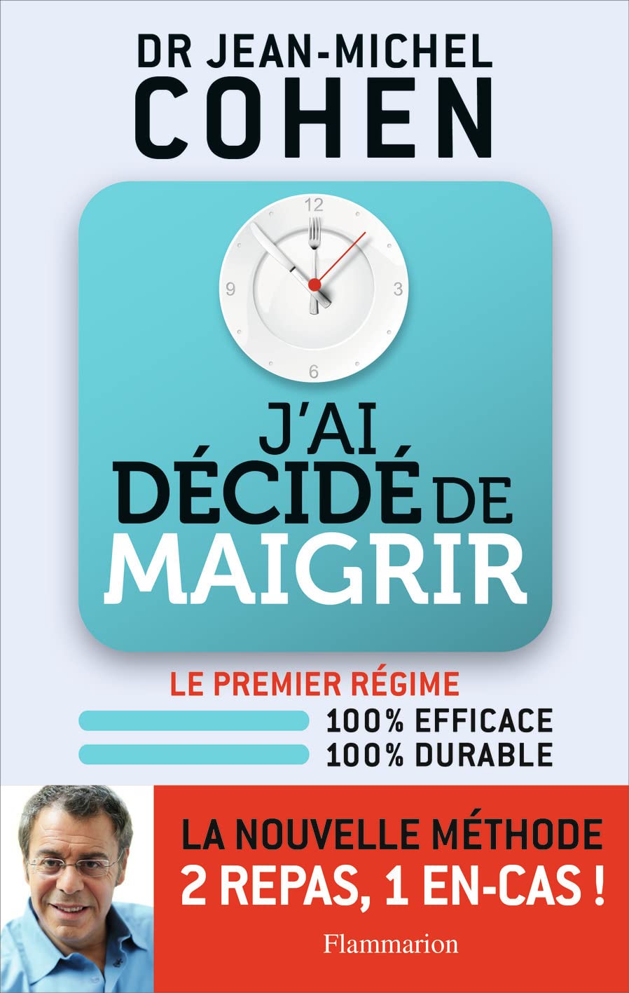 J'ai décidé de maigrir 9782081353824