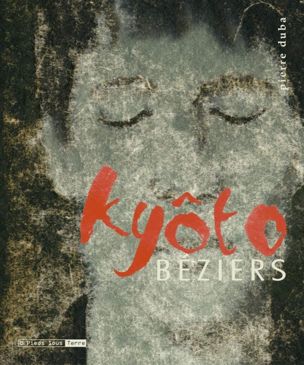 Kyoto-Béziers 9782910431174