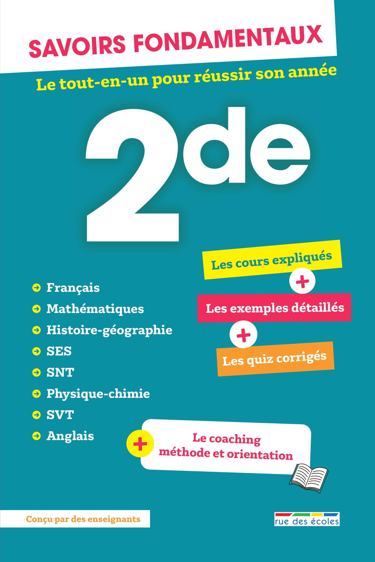 Savoirs fondamentaux - 2de - Toutes les matières: Le tout-en-un pour réussir son année ! 9782820815774