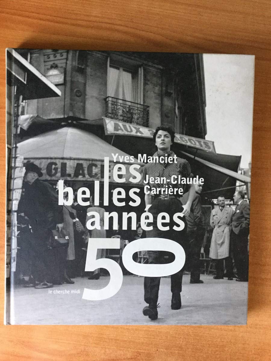 Les belles années 50 9782749101460