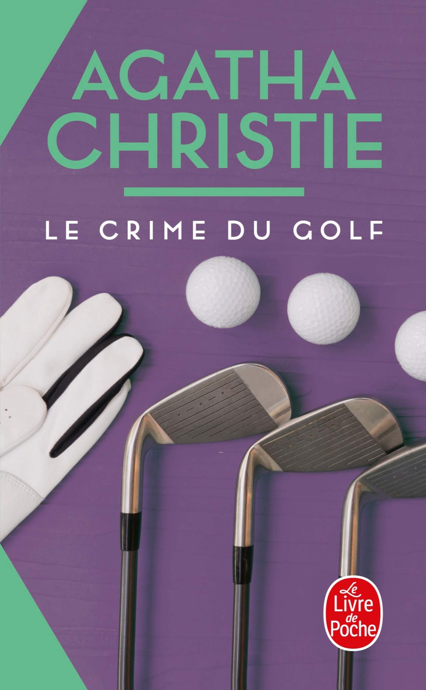 Le Crime du Golf 9782253009191