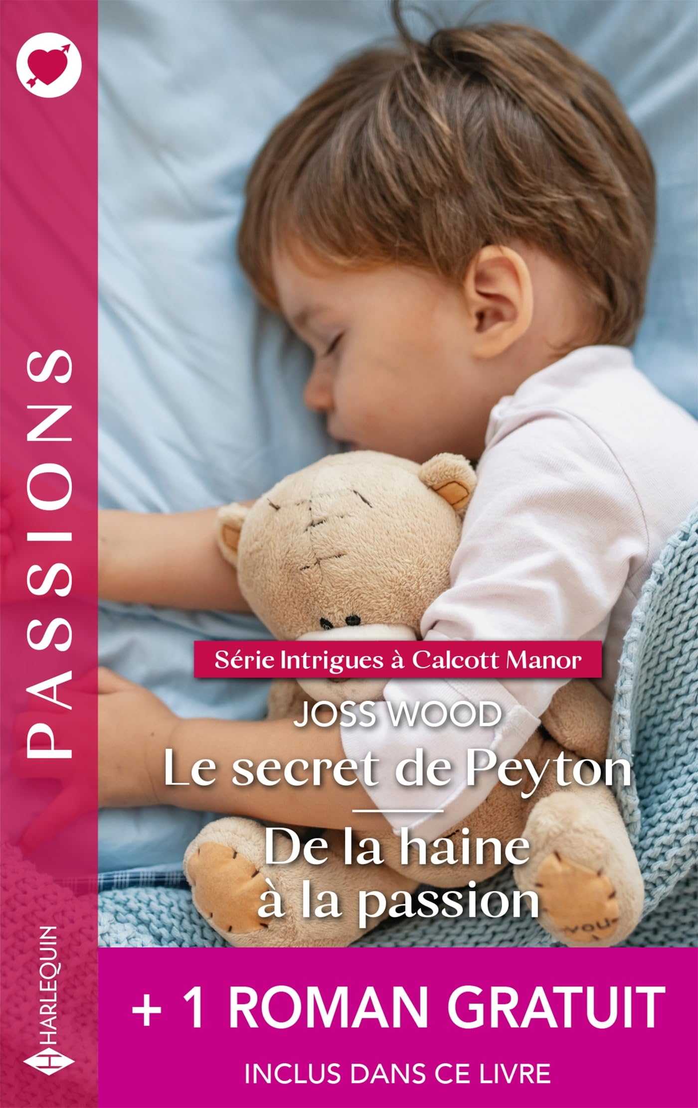 Le secret de Peyton - De la haine à la passion + 1 roman gratuit 9782280495325