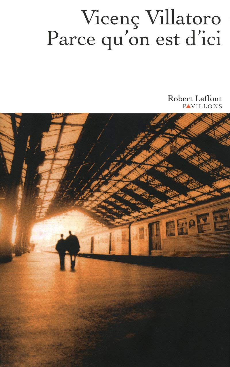 Parce qu'on est d'ici 9782221117064