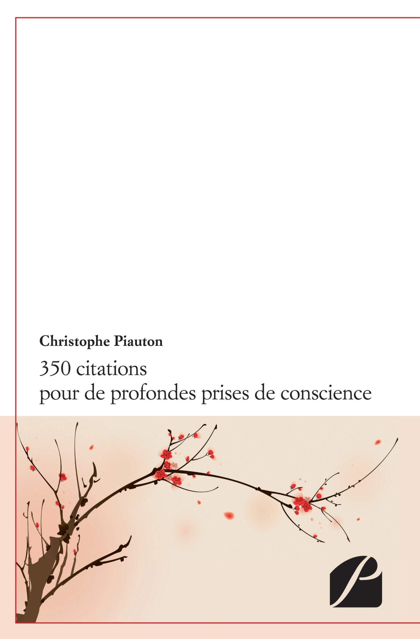 350 citations pour de profondes prises de conscience 9782754727778