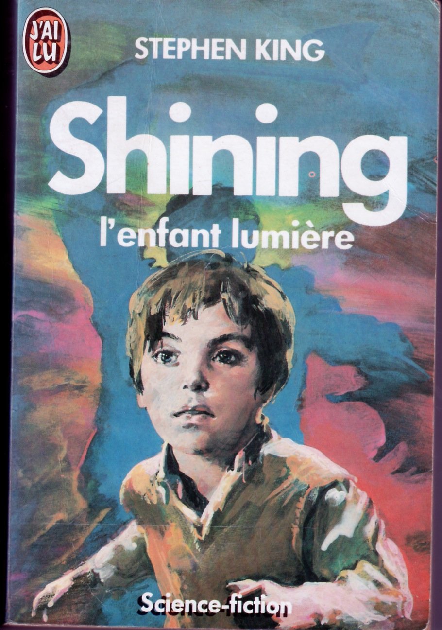 Shining : L'enfant lumière 9782277211976