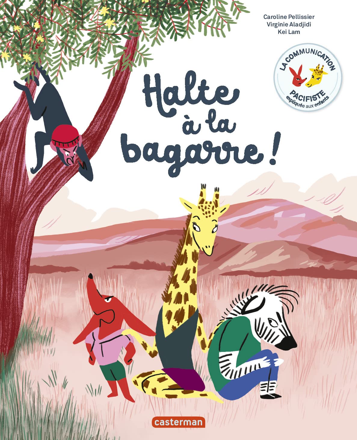 La communication pacifiste - Halte à la bagarre ! 9782203037540
