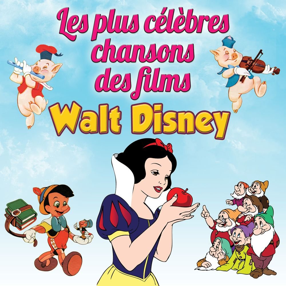 Les Plus Célèbres Chansons des Films Walt Disney 3125127115127