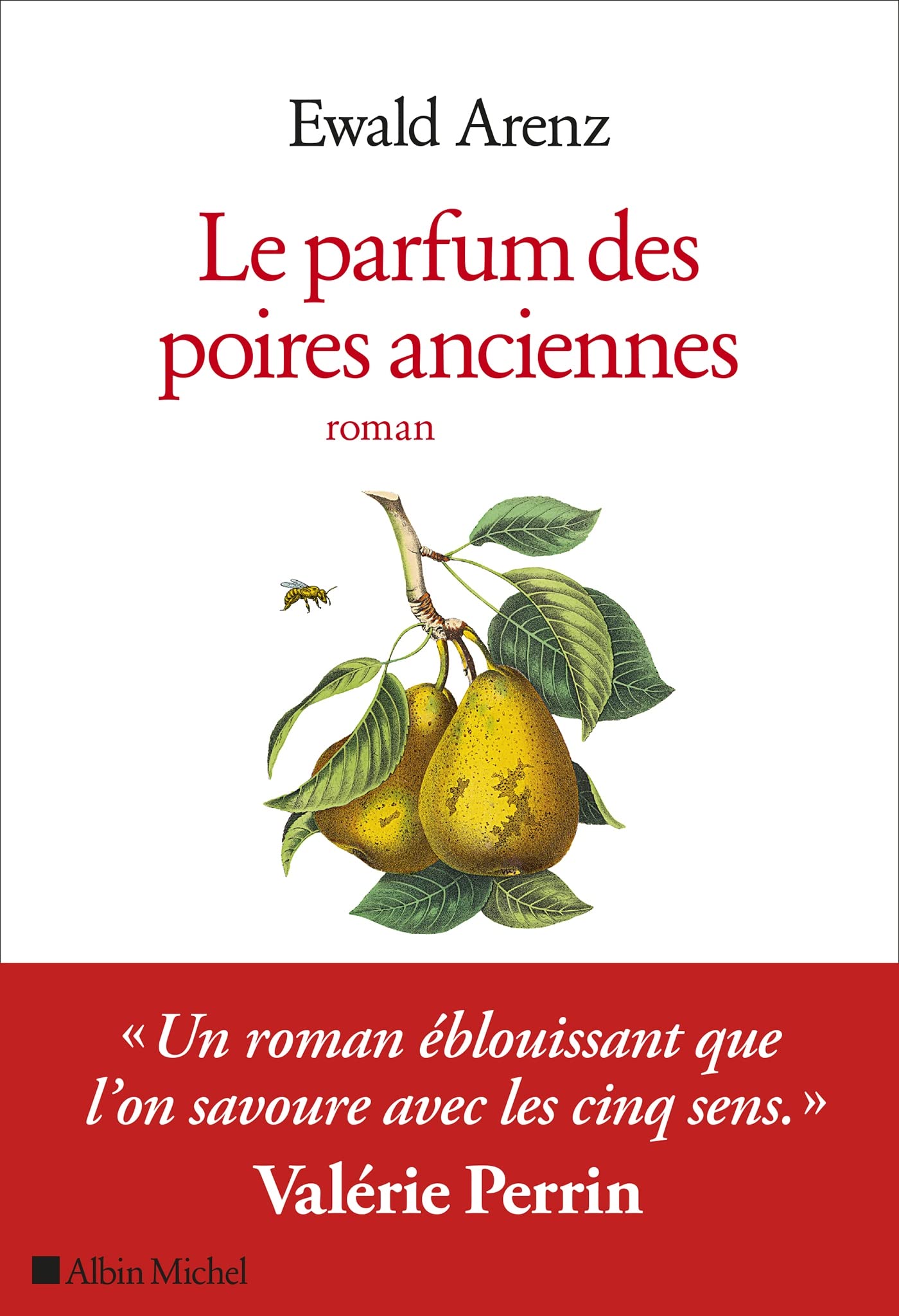 Le Parfum des poires anciennes 9782226461100