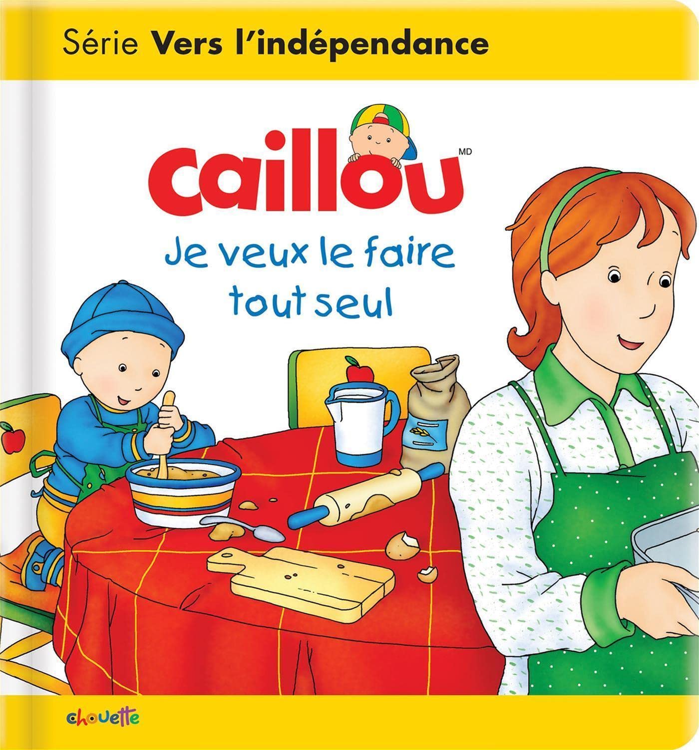 Caillou Je veux le faire tout seul 9782897184872