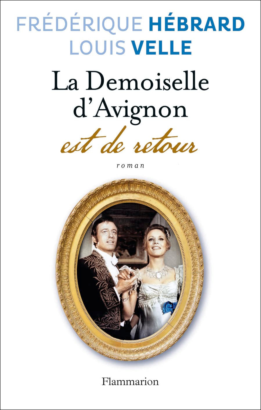 La Demoiselle d'Avignon est de retour 9782081332140