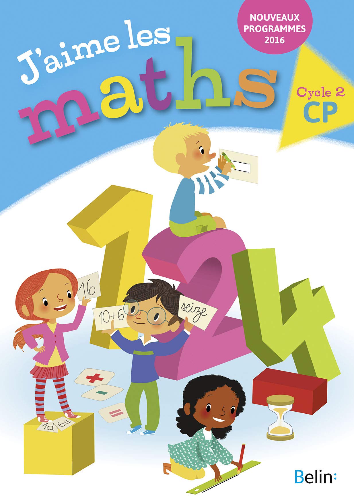 J'aime les maths CP - Fichier élève 2016 9782701196442