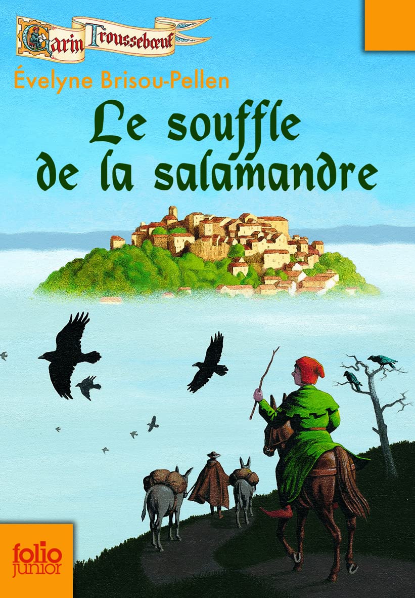 Garin Troussebœuf, IV : Le souffle de la salamandre 9782070629008