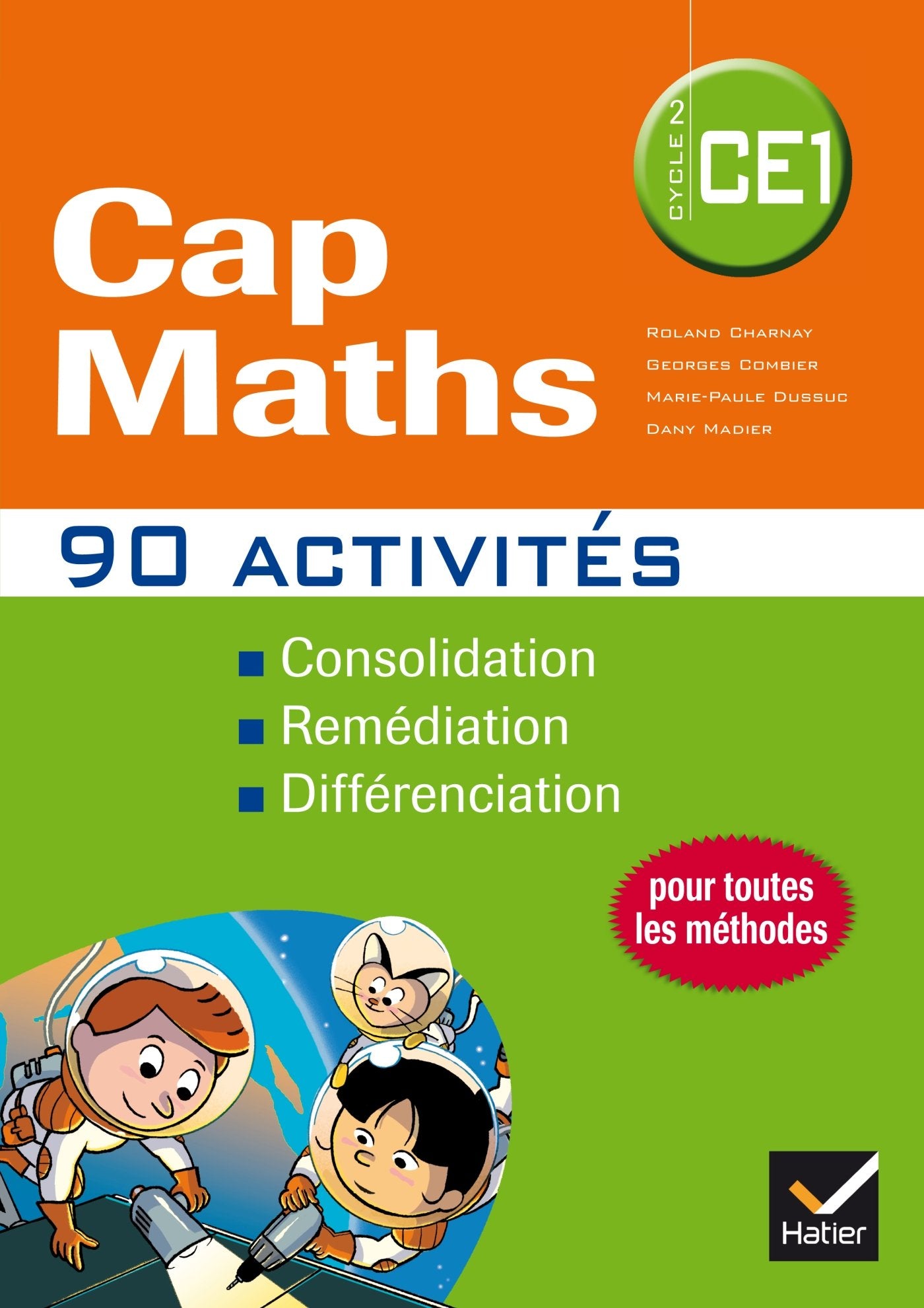 Cap Maths CE1 éd. 2014 - 90 Activités complémentaires pour la différenciation 9782218982149