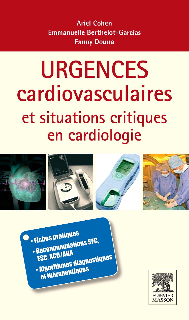Urgences cardio-vasculaires et situations critiques en cardiologie: Rupture Stk 04/02/19 9782294711961